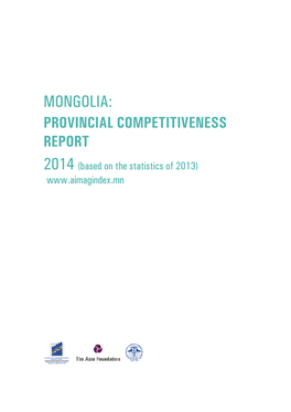 PROVINCIAL COMPETITIVENESS REPORT 2014 (Based on the Statistics of 2013)