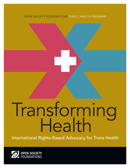 International Rights-Based Advocacy for Trans Health Acknowledgements