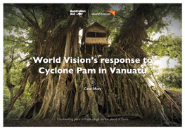 World Vision's Response to Cyclone Pam in Vanuatu