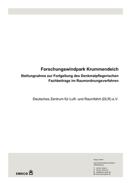 Forschungswindpark Krummendeich Stellungnahme Zur Fortgeltung Des Denkmalpflegerischen Fachbeitrags Im Raumordnungsverfahren