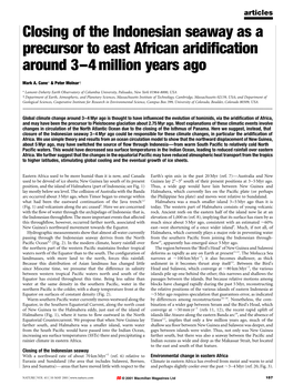 Closing of the Indonesian Seaway As a Precursor to East African Aridi®Cation Around 3±4 Million Years Ago