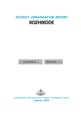 Kozhikode District Office of the Department, Headed by Sri C.J Poulose in the Preparation of This Document