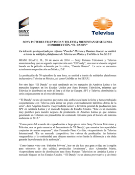 Sony Pictures Television Y Televisa Presentan Su Segunda Coproducción, “El Dandy”