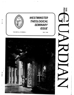 Westminster Theological Seminary Issue