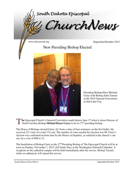 September/October 2015 New Presiding Bishop Elected