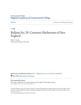 Bulletin No. 29: Common Mushrooms of New England John C