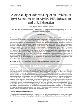 A Case Study of Address Depletion Problem in Ipv4 Using Impact of APNIC RIR Exhaustion and LIR Exhaustion 1Rahul Nagar, Mtech (Research Scholar) 2Mr