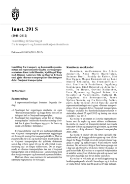 Innst. 291 S (2011–2012) Innstilling Til Stortinget Fra Transport- Og Kommunikasjonskomiteen