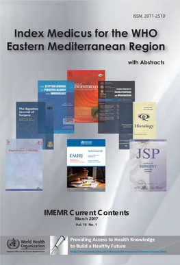 Medicus for the Eastern Mediterranean Region (IMEMR) Monazamet El Seha El Alamia Street Extension of Abdel Razak El Sanhouri Street P.O