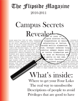 Campus Secrets Revealed What's Inside