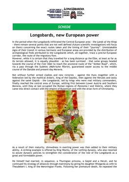 Longobards, New European Power