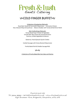 Cold Finger Buffet