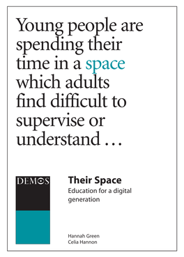 Their Space: Education for a Digital Generation