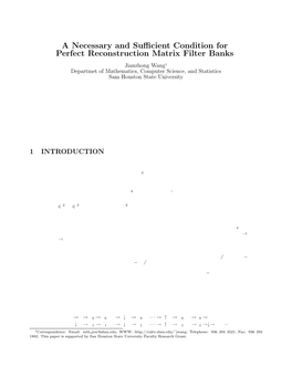 A Necessary and Sufficient Condition for Perfect Reconstruction Matrix Filter Banks