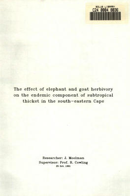 The Effect of Elephant and Goat Herbivory on the Endemic Component of Subtropical Thicket 1N the South-Eastern Cape