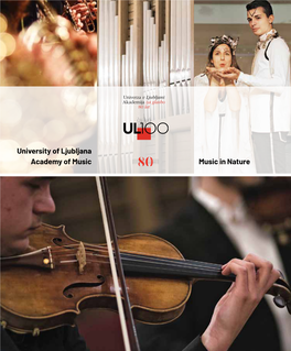 University of Ljubljana Academy of Music Music in Nature