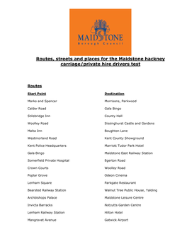 Routes, Steets and Places for the Maidstone Hackney Carriage Drivers