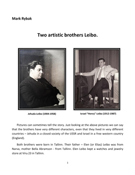 Two Artistic Brothers Leibo