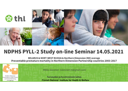 NDPHS PYLL-2 Study On-Line Seminar 14.05.2021