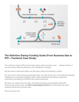 The Definitive Startup Funding Guide (From Business Idea to IPO + Facebook Case Study)