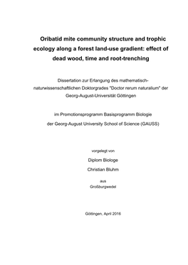 Oribatid Mite Community Structure and Trophic Ecology Along a Forest Land-Use Gradient: Effect of Dead Wood, Time and Root-Trenching