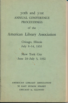 70Th and 71St American Library Association