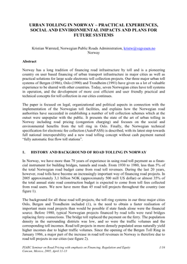 Urban Tolling in Norway – Practical Experiences, Social and Environmental Impacts and Plans for Future Systems