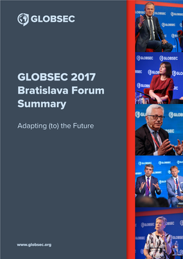 GLOBSEC 2017 Bratislava Forum Summary