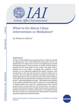 What to Do About Libya: Intervention Or Mediation?