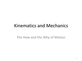Kinematics and Mechanics