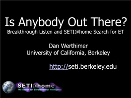 Breakthrough Listen and SETI@Home Search for ET