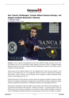 Aon Tennis Challenger: Trionfa Albert Ramos-Vinolas, Nel Doppio Esultano Bracciali E Starace Di Christian Galfrè 07 Settembre 2014 – 20:43