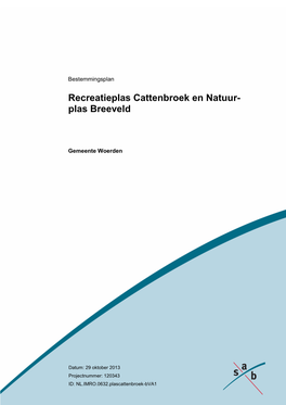 Recreatieplas Cattenbroek En Natuur- Plas Breeveld