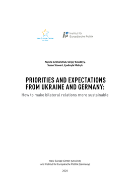 PRIORITIES and EXPECTATIONS from UKRAINE and GERMANY: How to Make Bilateral Relations More Sustainable