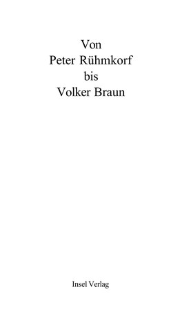 Von Peter Rühmkorf Bis Volker Braun