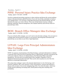 PIPIE: Personal Injury Practice Idea Exchange BOIE