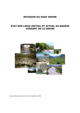 Revision Du Sage Drome Etat Des Lieux Initial Et Actuel Du Bassin Versant De