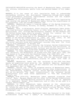 LEGISLATIVE RESOLUTION Mourning the Death of Meadowlark Lemon, Outstand- Ing Athlete, Entertainer, Sports Icon, and Devoted Member of His Commu- Nity