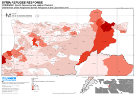 SYRIA REFUGEE RESPONSE LEBANON, North Governorate, Akkar District Distribution of the Registered Syrian Refugees at the Cadastral Level As O F 29 a U G Ust , 2 01 3