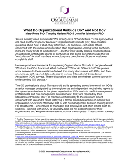 What Do Organizational Ombuds Do? and Not Do? Mary Rowe Phd, Timothy Hedeen Phd & Jennifer Schneider Phd