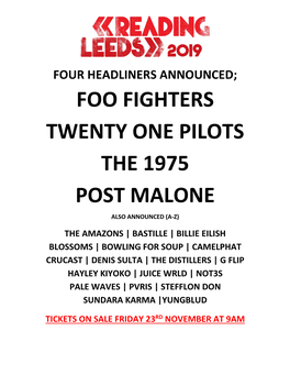 Foo Fighters Twenty One Pilots the 1975 Post Malone