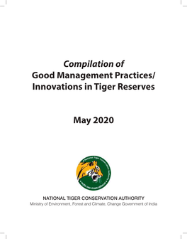Compilation of Good Management Practices/ Innovations in Tiger Reserves