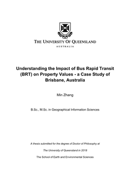 Understanding the Impact of Bus Rapid Transit (BRT) on Property Values - a Case Study of Brisbane, Australia