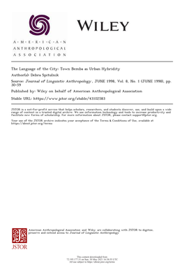 The Language of the City: Town Bemba As Urban Hybridity Author(S): Debra Spitulnik Source: Journal of Linguistic Anthropology , JUNE 1998, Vol