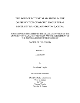 The Role of Botanical Gardens in the Conservation of Orchid Biocultural Diversity in Sichuan Province, China