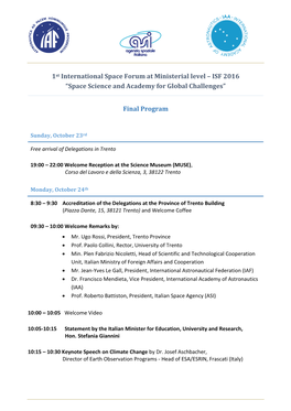 1St International Space Forum at Ministerial Level – ISF 2016 “Space Science and Academy for Global Challenges”