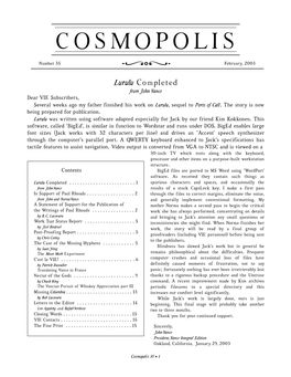 Cosmopolis 35 a 1 Gist of the Exchanges Has Ranged Over a Variety of Topics, in Support of Paul Rhoads Including a Typeface Called Amiante That Mr