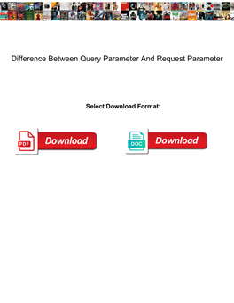 Difference Between Query Parameter and Request Parameter