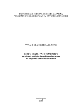 Estudo Antropológico Das Práticas Alimentares De Imigrantes Brasileiros Em Boston