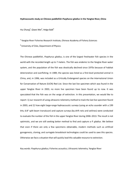 Hydroacoustic Study on Chinese Paddlefish Psephurus Gladius in the Yangtze River, China Hui Zhanga, Qiwei Weia, Helge Balkb a Ya